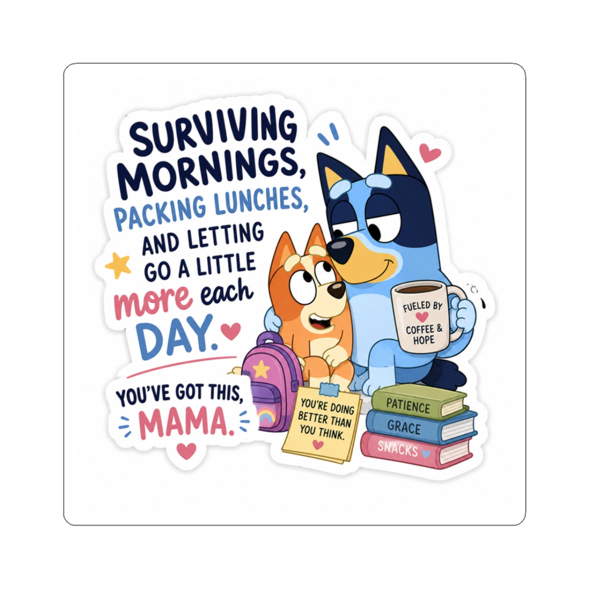 Mama Survival Sticker — 'Surviving Mornings, Packing Lunches' Kiss-Cut Sticker