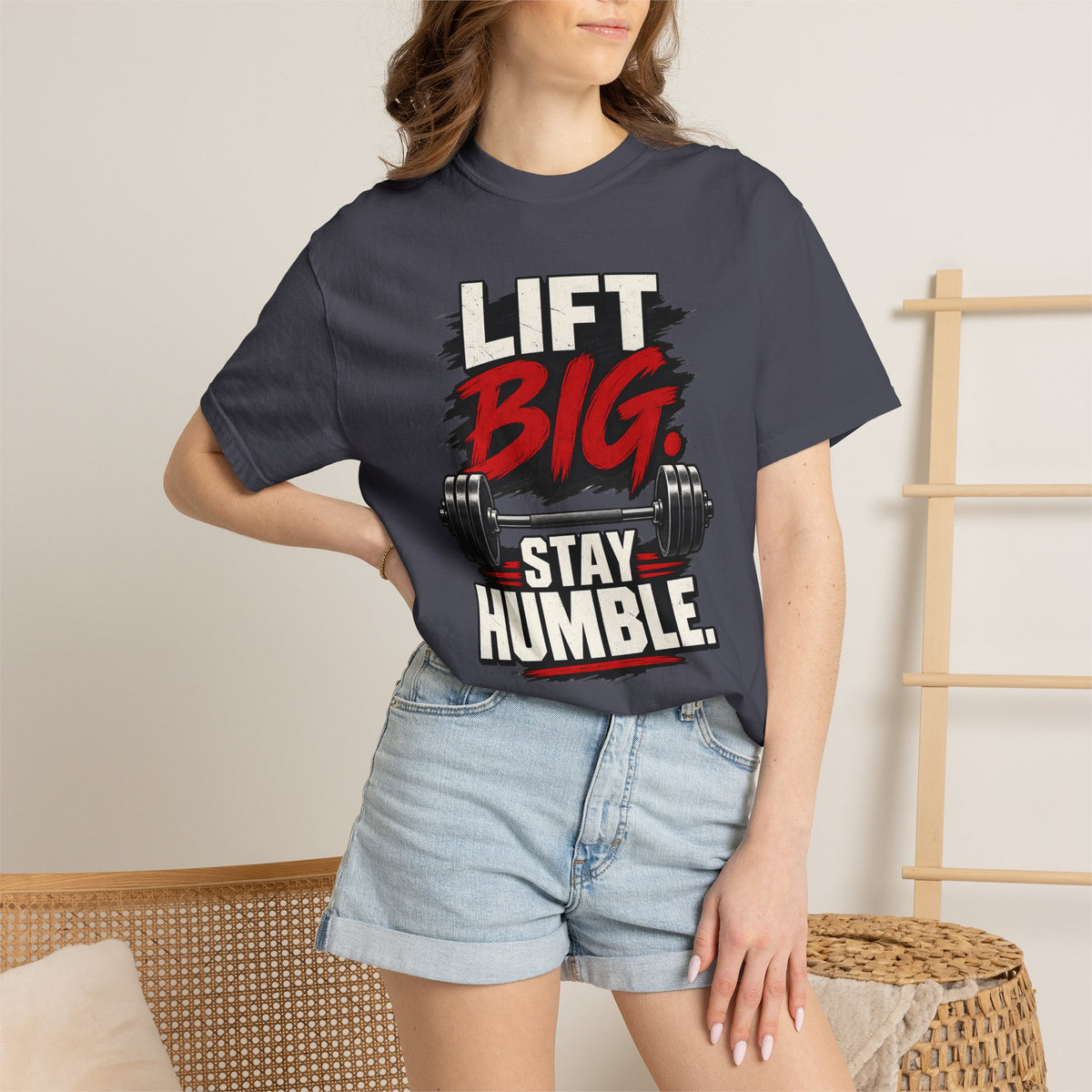 Lift Big Stay Humble TShirt Motivational Gym Workout Tee