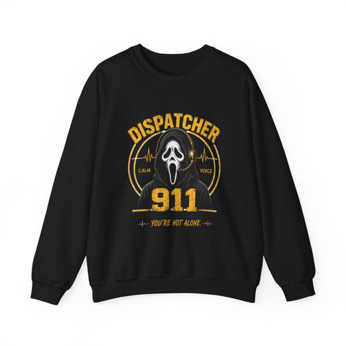 Dispatcher 911 Crewneck Sweatshirt — "We Hear It All, We Handle It All" Support Tee
