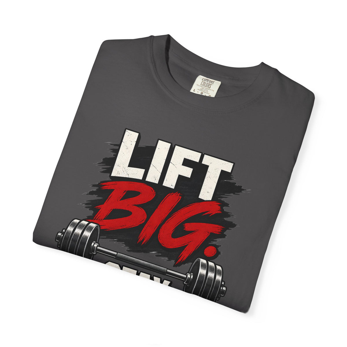 Lift Big Stay Humble TShirt Motivational Gym Workout Tee