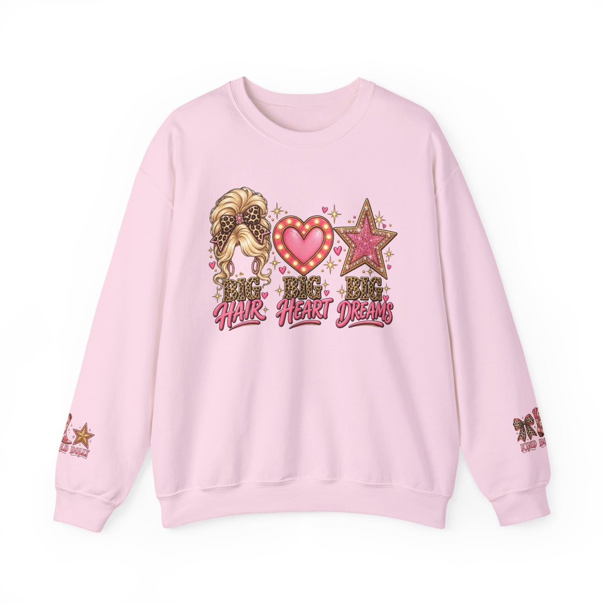 Crewneck Sweatshirt - Big Hair Big Heart Big Dreams Graphic