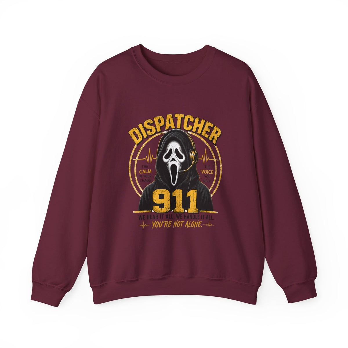 Dispatcher 911 Crewneck Sweatshirt — "We Hear It All, We Handle It All" Support Tee