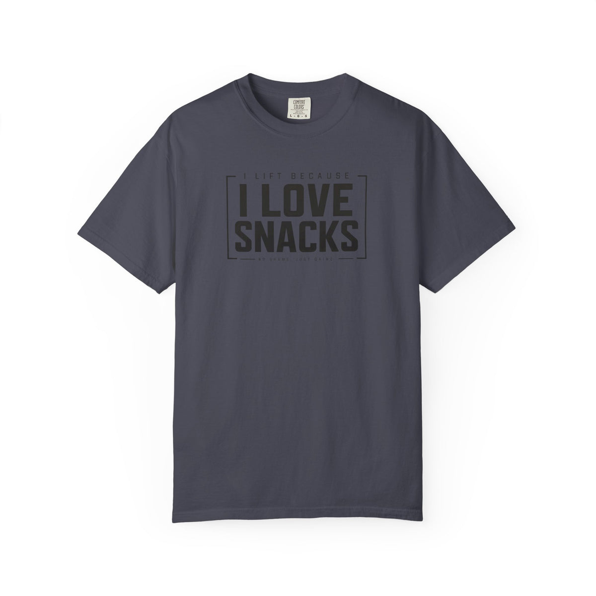 I Lift Because I Love Snacks TShirt