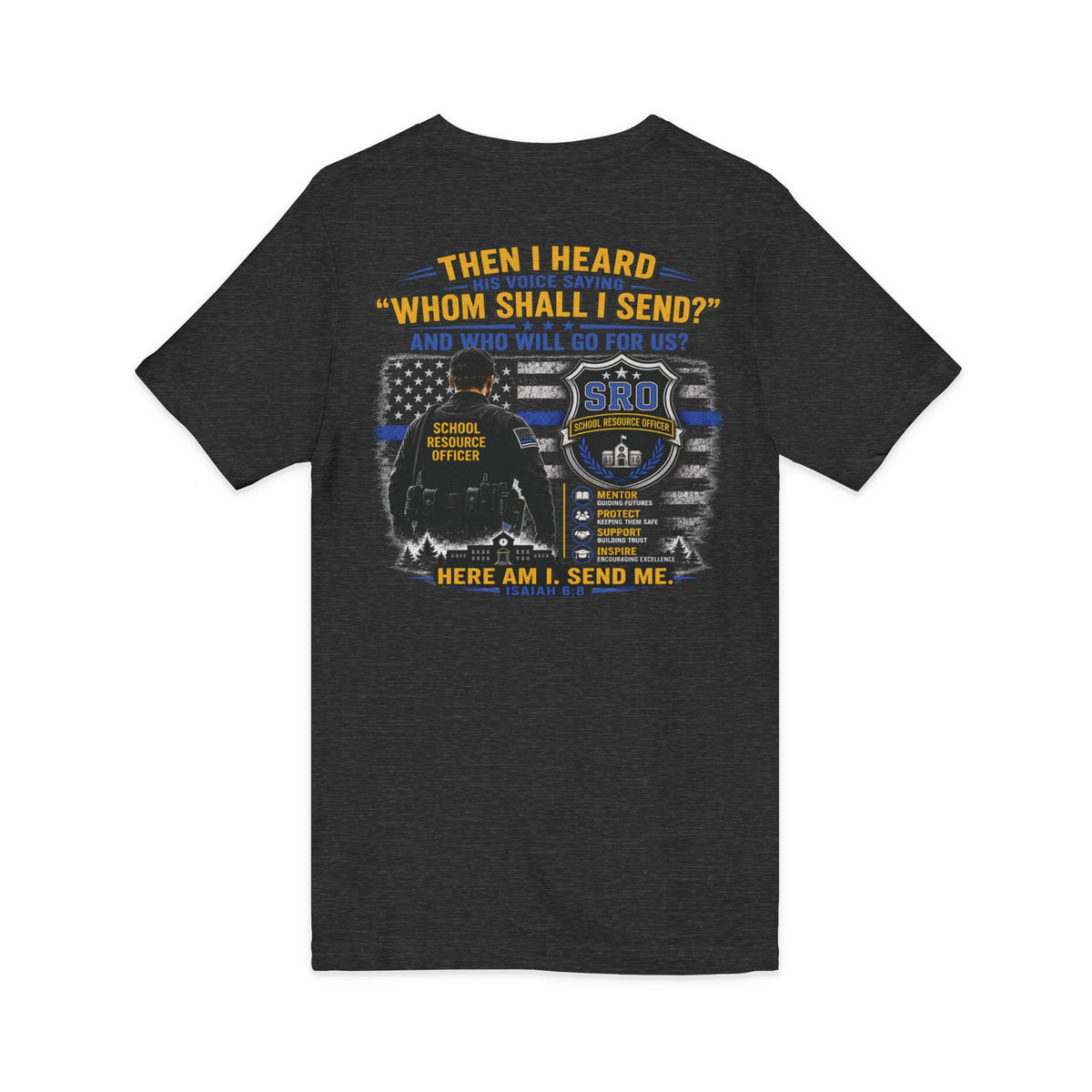 MOM SRO Thin Blue Line V-Neck Tee — "Then I Heard 'Whom Shall I Send?'"