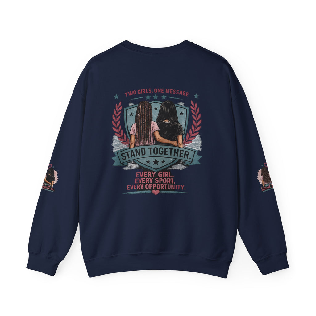 Stand Together™ Unisex Crewneck Sweatshirt | Every Girl. Every Sport. Every Opportunity.