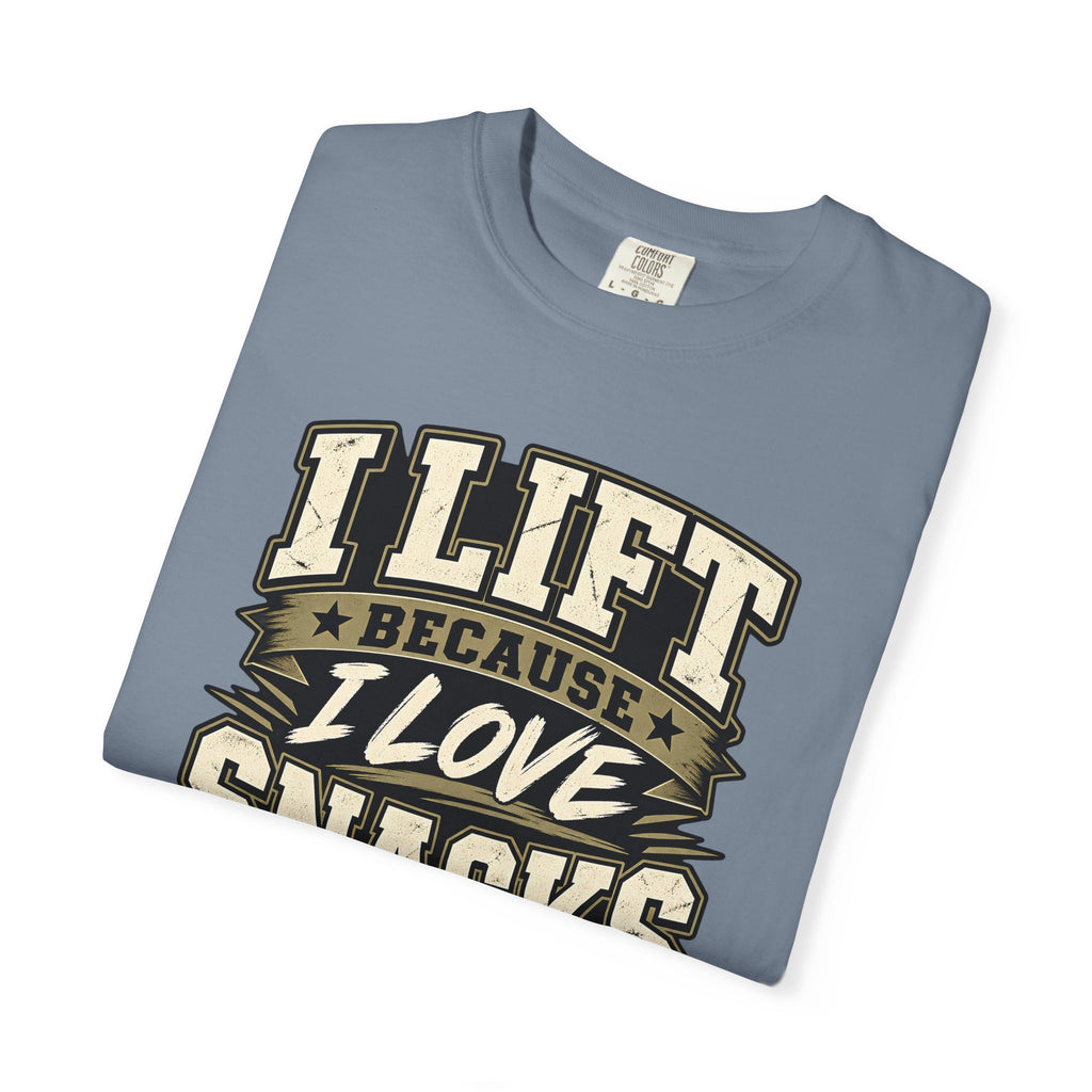 I Lift Because I Love Snacks T-Shirt — Funny Gym Weightlifting Tee
