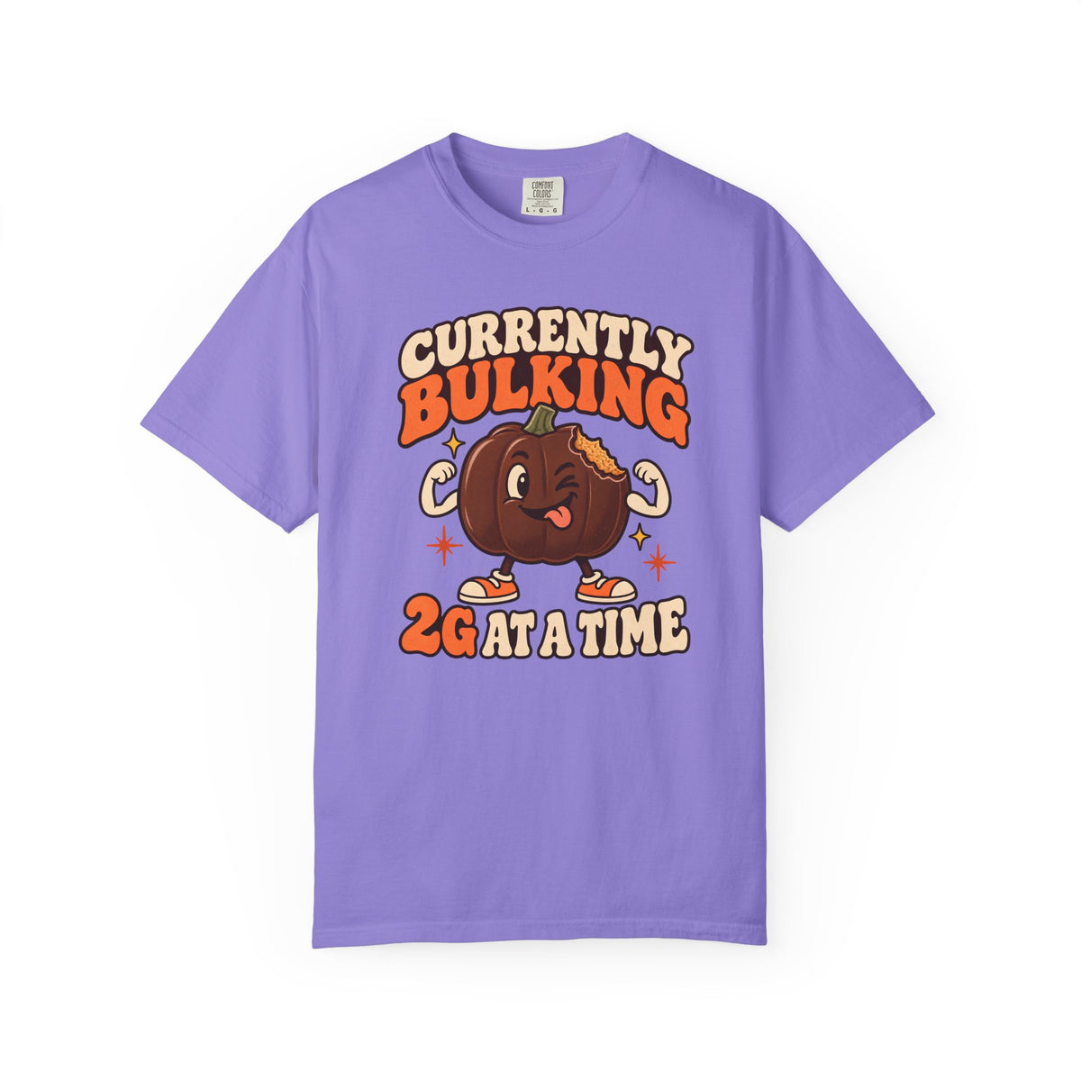 Currently Bulking 2g at a Time TShirt