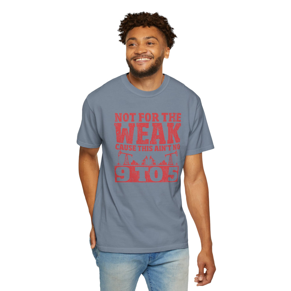 Not For The Weak 9 to 5 TShirt Funny Oilfield